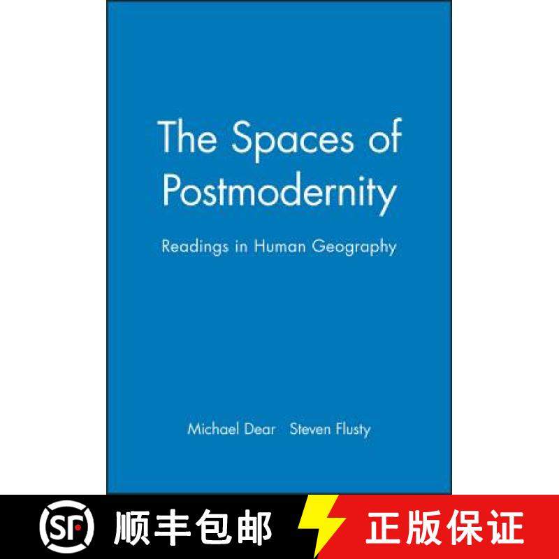 【3-4周达】The Spaces Of Postmodernity: Readings In Human Geography [Wiley地理] [9780631217817]