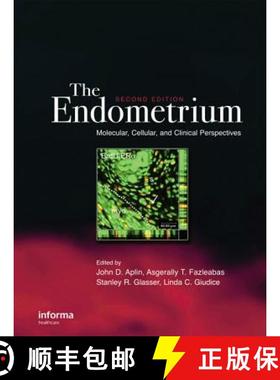【3-4周达】The Endometrium: Molecular, Cellular and Clinical Perspectives, Second Edition [9780415385831]