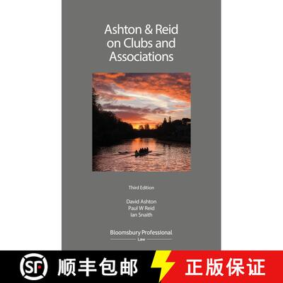 【3-4周达】精装 Ashton & Reid on Clubs and Associations [9781526505163]