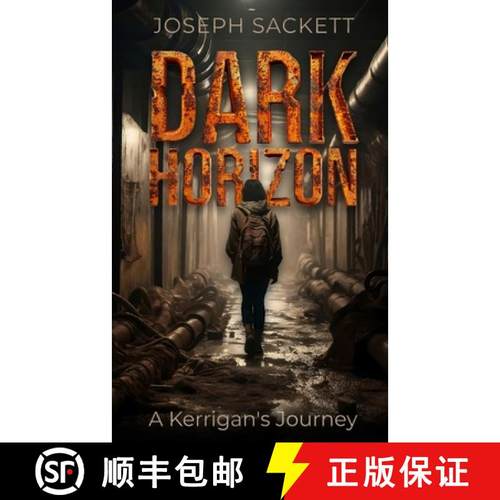 预订 Dark Horizon: A Kerrigan's Journey [9798989289110]