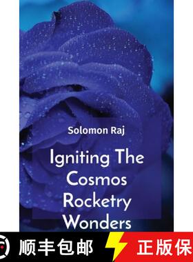【3-4周达】Igniting The Cosmos Rocketry Wonders [9784015750020]