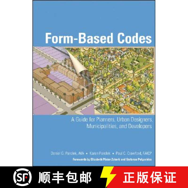 【3-4周达】Form-Based Codes: A Guide For Planners, Urban Designers, Municipalities, And Developers [W... [9780470049853]