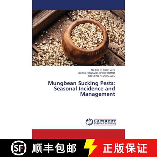 【3-4周达】Mungbean Sucking Pests: Seasonal Incidence and Management [9786630193404]