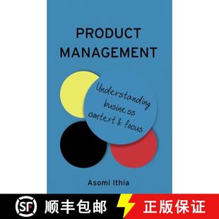 【3-4周达】Product Management: Understanding Business Context and Focus [9781838590635]