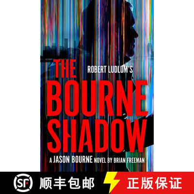 【3-4周达】精装 Robert Ludlum's The Bourne Shadow [9780593716458]