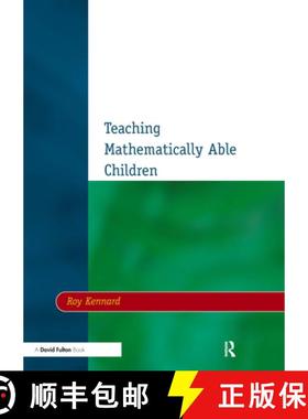 【3-4周达】Teaching Mathematically Able Children [9781853467981]