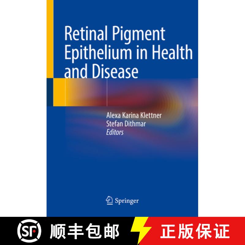 【3-4周达】Retinal Pigment Epithelium in Health and Disease [9783030283865]
