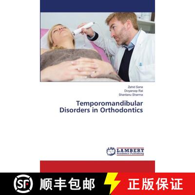 预订 Temporomandibular Disorders in Orthodontics [9786207488582]