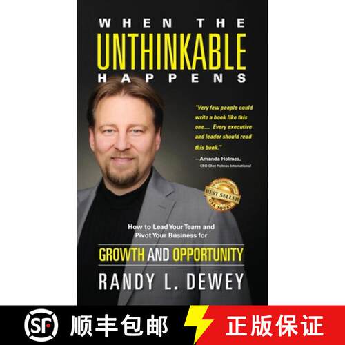 【3-4周达】精装 When the Unthinkable Happens: How to Lead Your Team and Pivot Your Business for Growt... [9781956649086]