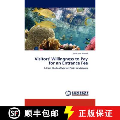预订 Visitors' Willingness to Pay for an Entrance Fee [9783659153587]