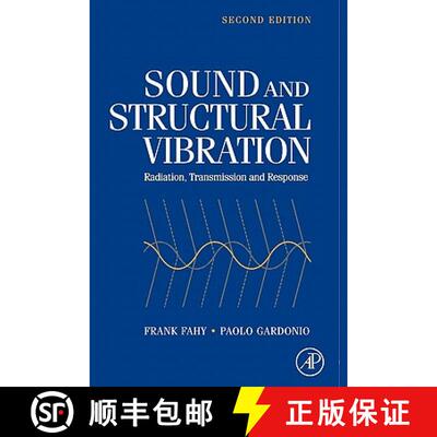 【3-4周达】Sound and Structural Vibration: Radiation, Transmission and Response [9780123736338]