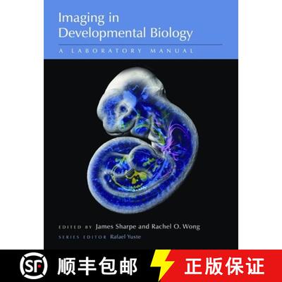 预订 Imaging in Developmental Biology: A Laboratory Manual: A Laboratory Manual [9780879699406]