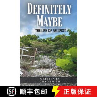 【3-4周达】Definitely Maybe: The Life of an Idiot [9798895871010]