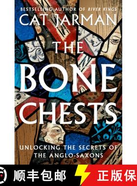 【3-4周达】Bone Chests: Unlocking the Secrets of the Anglo-Saxons [9780008447335]