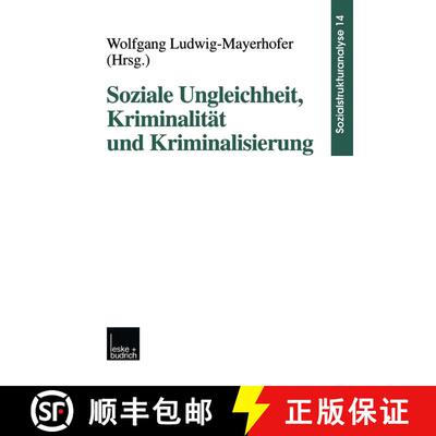 【3-4周达】Soziale Ungleichheit, Kriminalität und Kriminalisierung [9783810024725]