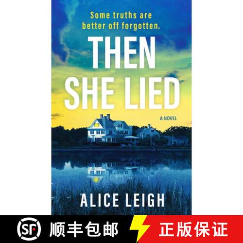 预订 Then She Lied: A twisty amnesia thriller set in Long Island [9798217269464]