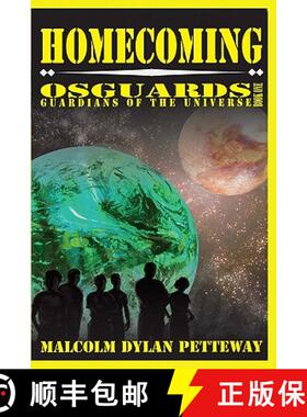 【3-4周达】Homecoming: Osguards: Guardians of the Universe [9780984364503]