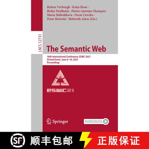 【3-4周达】The Semantic Web : 18th International Conference, ESWC 2021, Virtual Event, June 6-10, 202... [9783030773847]