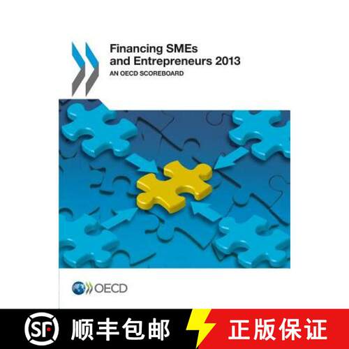 【3-4周达】Financing SMEs and entrepreneurs 2013: an OECD scoreboard [9789264190467]