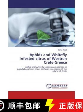预订 Aphids and Whitefly Infested citrus of Westren Crete Greece [9786200464828]