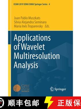 【3-4周达】Applications of Wavelet Multiresolution Analysis [9783030617158]
