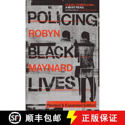 【3-4周达】精装 Policing Black Lives: State Violence in Canada from Slavery to the Present [9781478029618]