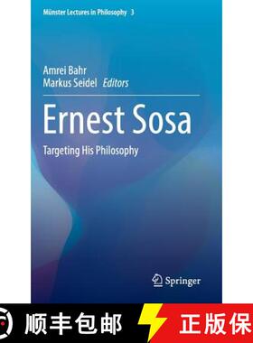 【3-4周达】Ernest Sosa : Targeting His Philosophy [9783319325170]