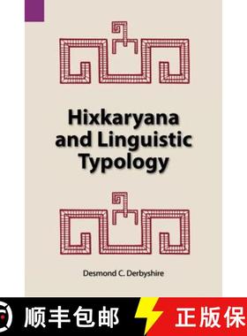 【3-4周达】Hixkaryana and Linguistic Typology [9780883120828]