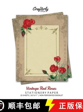 【3-4周达】Vintage Red Roses Stationery Paper: Antique Letter Writing Paper for Home, Office, 25 Shee... [9781636571300]