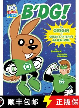 【3-4周达】B'Dg!: The Origin of Green Lantern's Alien Pal [9781663959096]