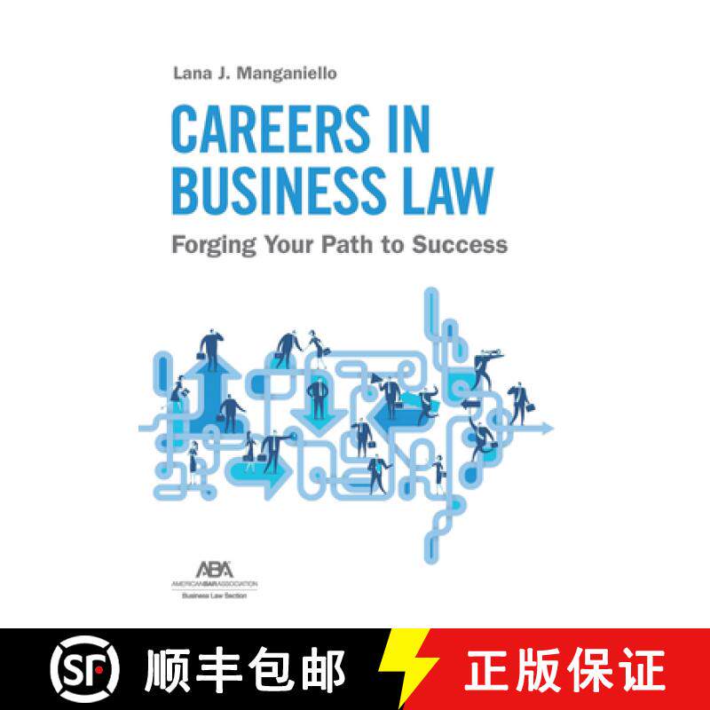 【3-4周达】Careers in Business Law : Forging Your Path to Success [9781639055340]