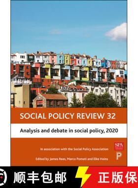 【2-3周达】Social Policy Review 32, Volume 32: Analysis and Debate in Social Policy, 2020 [9781447341666]