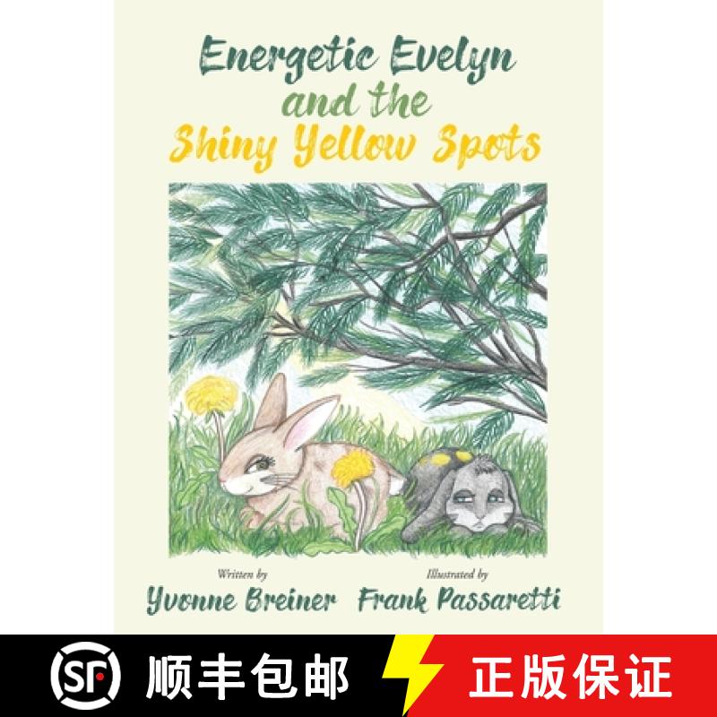【3-4周达】Energetic Evelyn and the Shiny Yellow Spots [9781647011239]