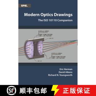 【3-4周达】Modern Optics Drawings: The ISO 10110 Companion [9781510647305]