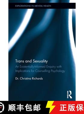 【3-4周达】Trans and Sexuality: An existentially-informed enquiry with implications for counselling p... [9780367197186]