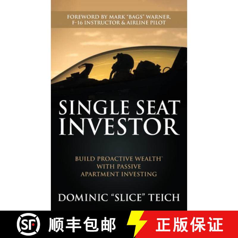 预订 Single Seat Investor: Build Proactive Wealth(TM) With Passive Apartment Investing [9781735112909]
