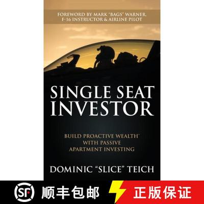 【3-4周达】Single Seat Investor: Build Proactive Wealth(TM) With Passive Apartment Investing [9781735112909]