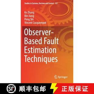 Observer Based Fault Techniques 4周达 Estimation 9783319674919