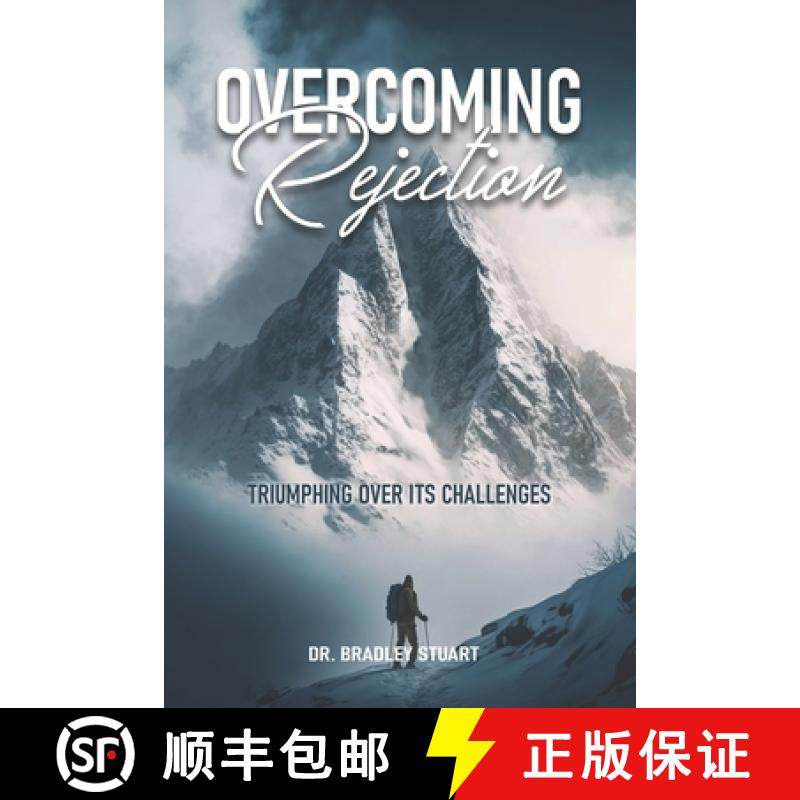 【3-4周达】Overcoming Rejection: Triumphing Over Its Challenges [9780997689327]