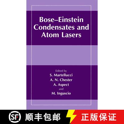 【3-4周达】Bose-Einstein Condensates and Atom Lasers [9781475786583]