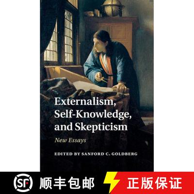【3-4周达】Externalism, Self-Knowledge, and Skepticism: New Essays [9781107636736]