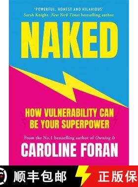 【3-4周达】Naked: How Vulnerability Can Be Your Superpower [9781399703277]