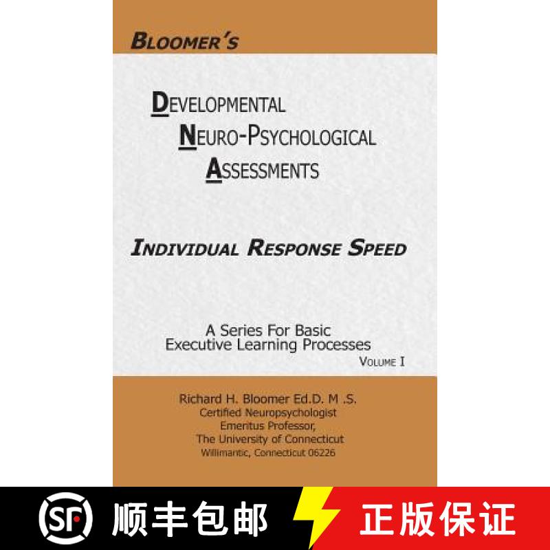 预订 Bloomer's Delopmental Neuropsychological Assessments DNA Volume 1: Individual Response Speed [9780999724446]