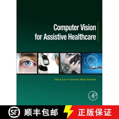 【3-4周达】Computer Vision for Assistive Healthcare [9780128134450]