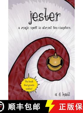 预订 Jester: A Magic Spell in Almost Ten Chapters [9781532399930]