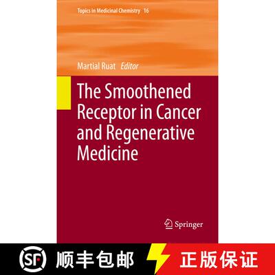 【3-4周达】精装 The Smoothened Receptor in Cancer and Regenerative Medicine [9783319197548]