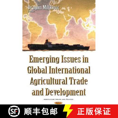 【3-4周达】精装 Emerging Issues in Global International Agricultural Trade and Development [9781634855686]