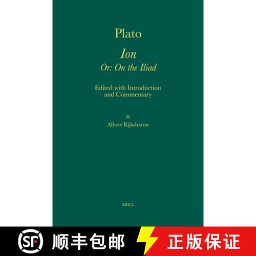 预订 精装 Plato. Ion Or: On the Iliad [9789004163218]