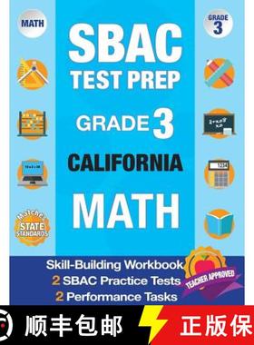 预订 Sbac Test Prep Grade 3 California Math: Workbook and 2 Sbac Practice Tests, Caaspp California Te... [9781948255141]