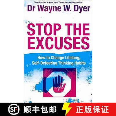 【3-4周达】Stop the Excuses!: How to Change Lifelong Thoughts. Wayne W. Dyer [9781848500273]